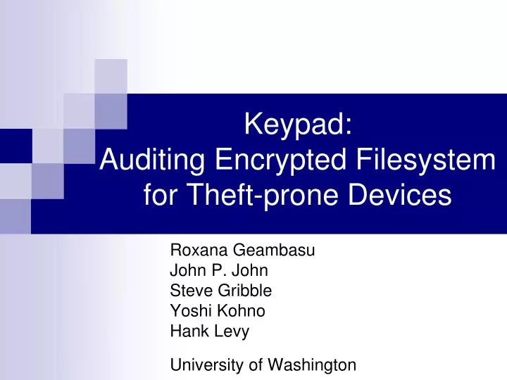 keypad auditing encrypted filesystem for theft prone devices