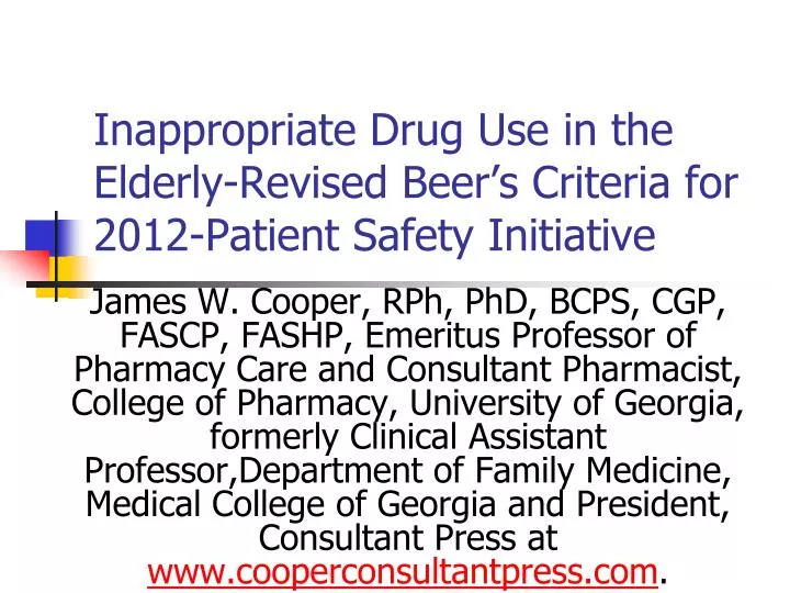 inappropriate drug use in the elderly revised beer s criteria for 2012 patient safety initiative