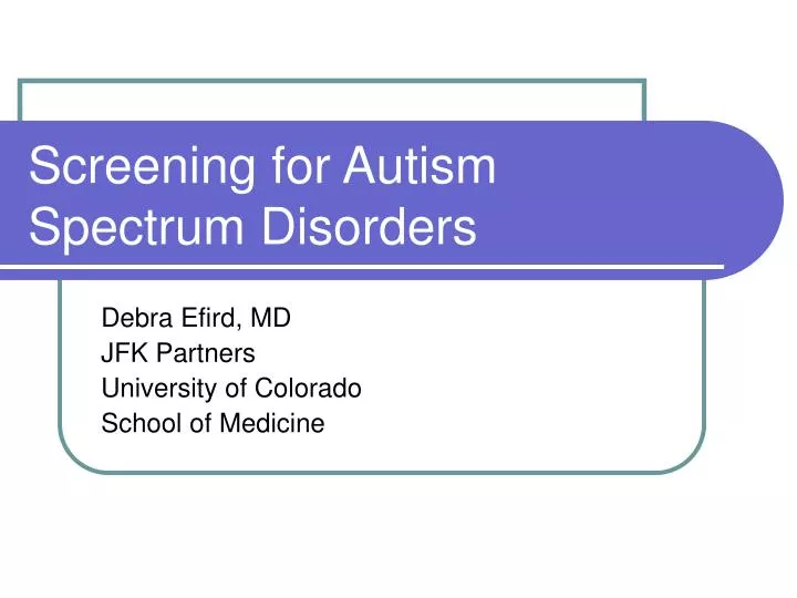 screening for autism spectrum disorders
