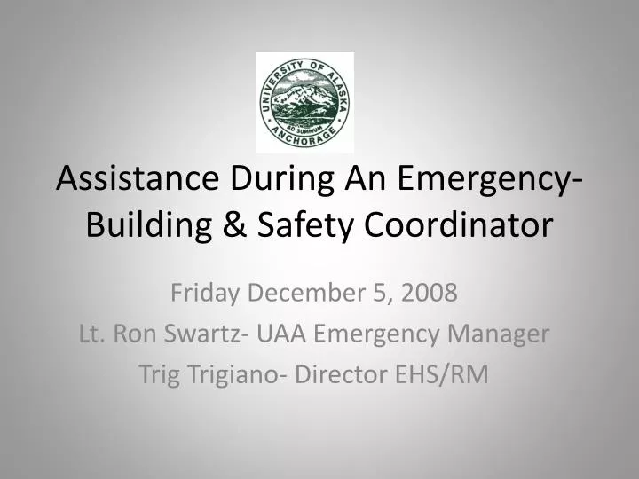 assistance during an emergency building safety coordinator