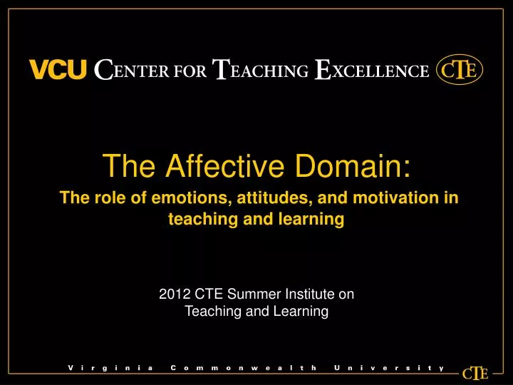 the affective domain the role of emotions attitudes and motivation in teaching and learning