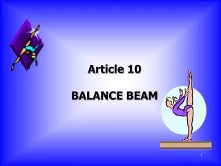 Article 10 BALANCE BEAM