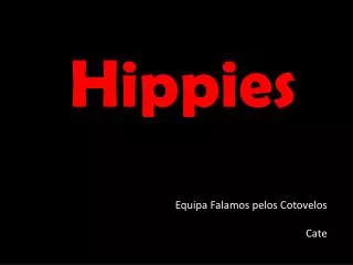 hippies