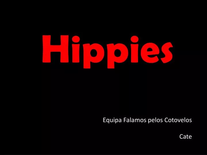 hippies