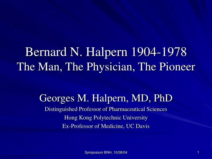 bernard n halpern 1904 1978 the man the physician the pioneer