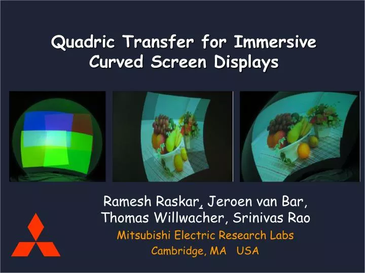 quadric transfer for immersive curved screen displays