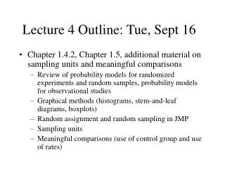 Lecture 4 Outline: Tue, Sept 16