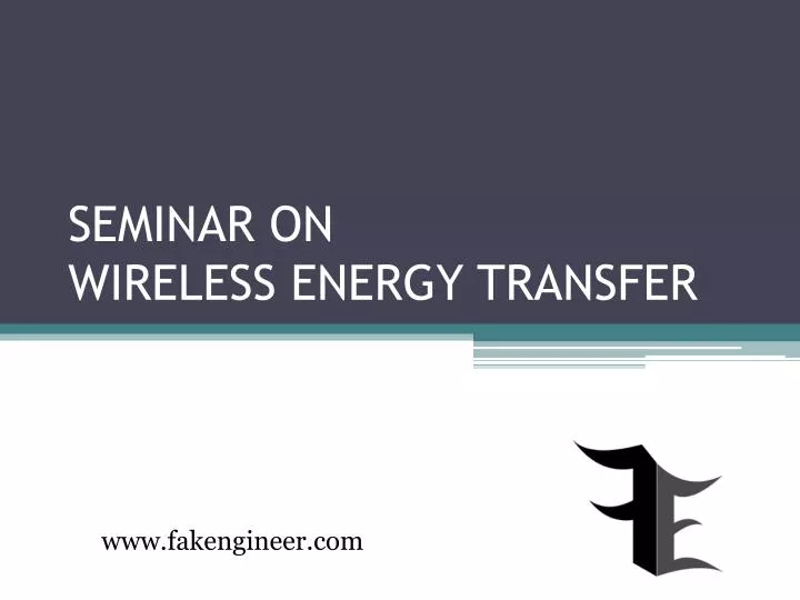 seminar on wireless energy transfer