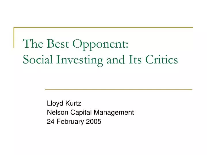 the best opponent social investing and its critics