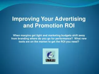Improving Your Advertising and Promotion ROI