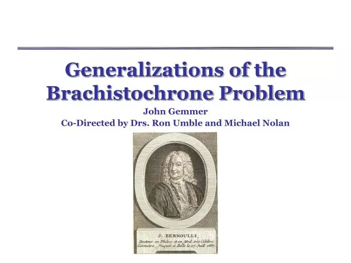 generalizations of the brachistochrone problem