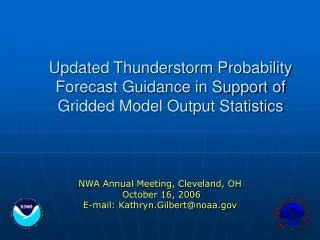 Updated Thunderstorm Probability Forecast Guidance in Support of Gridded Model Output Statistics