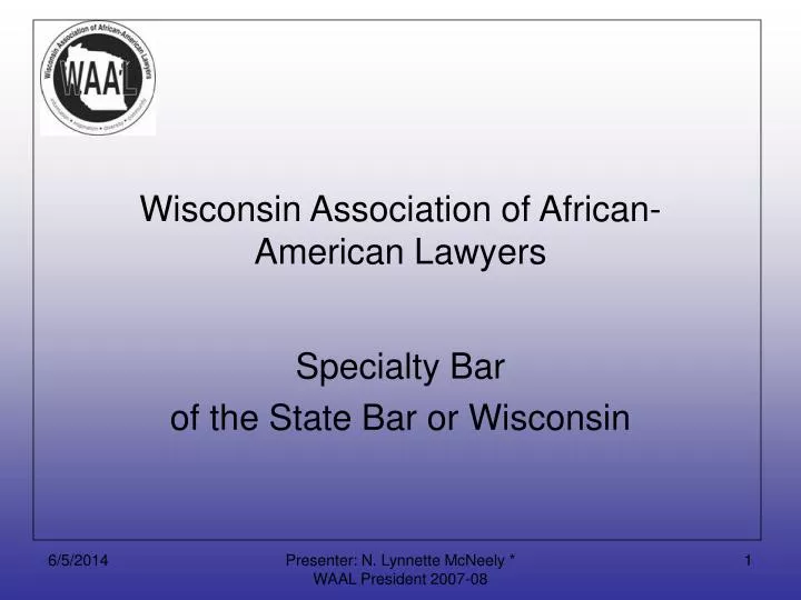 wisconsin association of african american lawyers