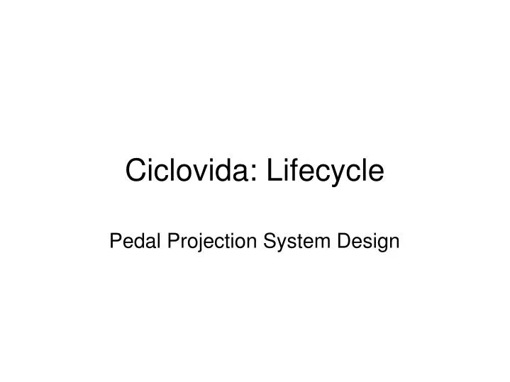 ciclovida lifecycle