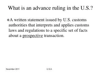 What is an advance ruling in the U.S.?
