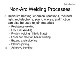 Non-Arc Welding Processes