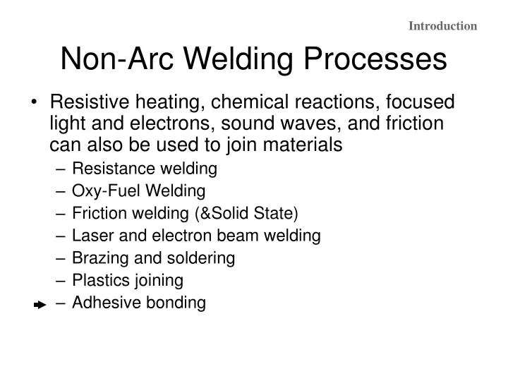 non arc welding processes