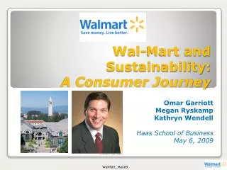 Wal-Mart and Sustainability: A Consumer Journey