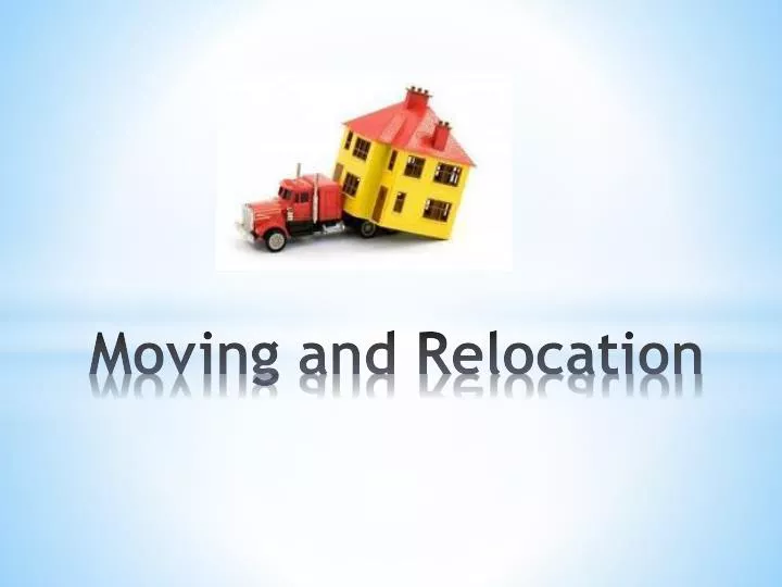 moving and relocation