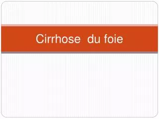 cirrhose du foie