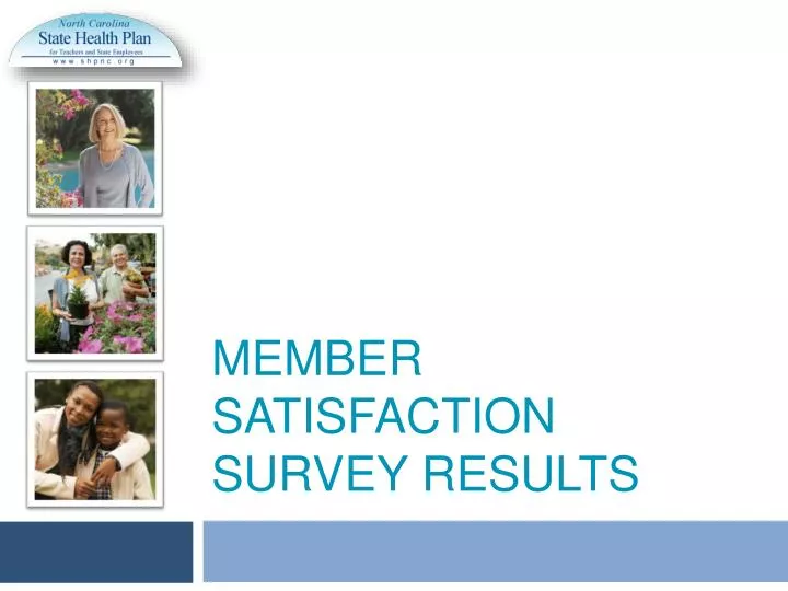 member satisfaction survey results