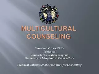 MULTICULTURAL COUNSELING