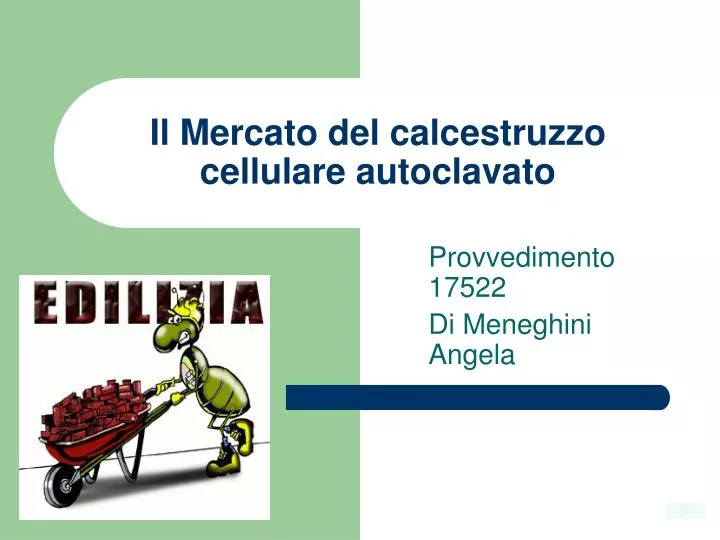 il mercato del calcestruzzo cellulare autoclavato