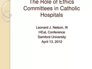 The Role of Ethics Committees in Catholic Hospitals