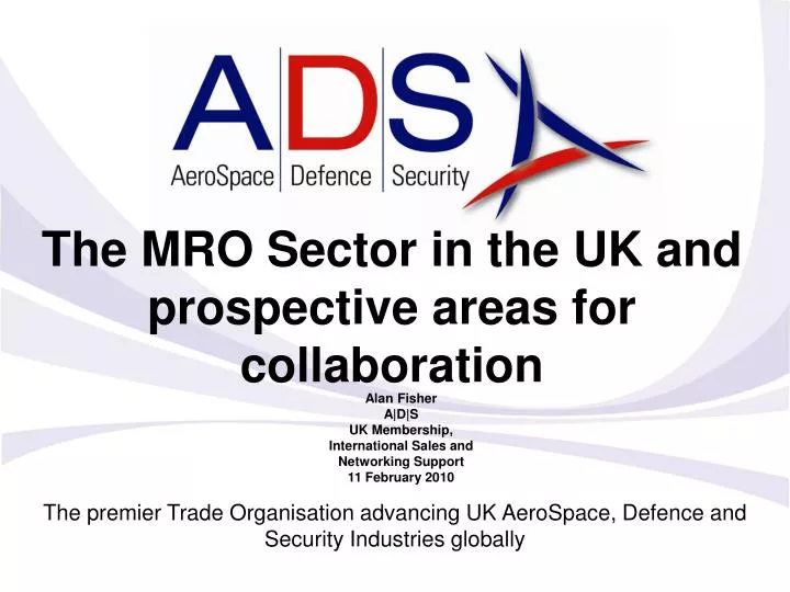 the premier trade organisation advancing uk aerospace defence and security industries globally