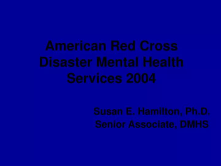 american red cross disaster mental health services 2004