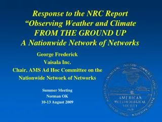 Response to the NRC Report “Observing Weather and Climate FROM THE GROUND UP A Nationwide Network of Networks