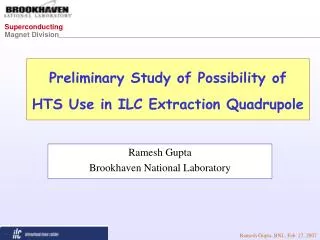Preliminary Study of Possibility of HTS Use in ILC Extraction Quadrupole