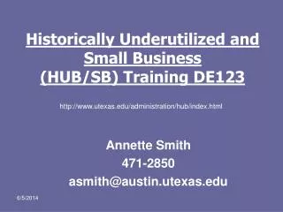 Historically Underutilized and Small Business (HUB/SB) Training DE123