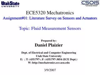 ECE5320 Mechatronics Assignment#01: Literature Survey on Sensors and Actuators Topic: Fluid Measurement Sensors