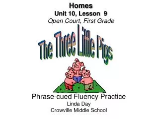 Homes Unit 10, Lesson 9 Open Court, First Grade