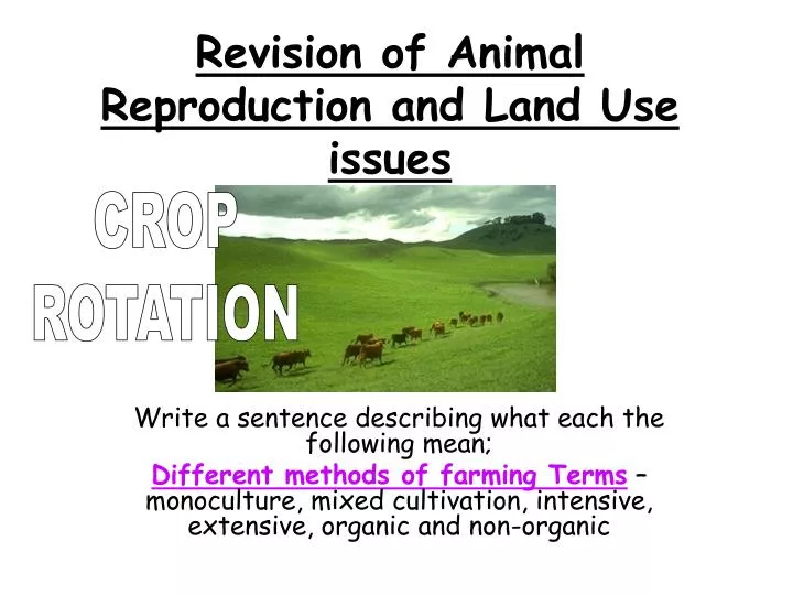revision of animal reproduction and land use issues