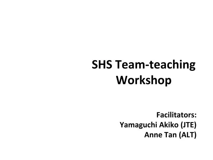 shs team teaching workshop