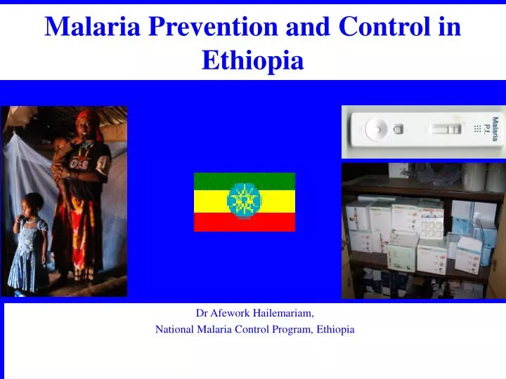 malaria prevention and control in ethiopia