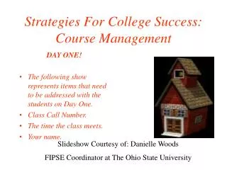 Strategies For College Success: Course Management