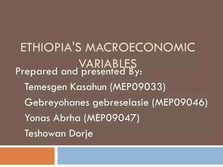 ethiopia s macroeconomic variables