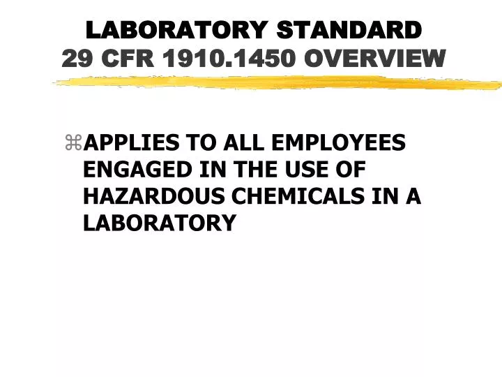 laboratory standard 29 cfr 1910 1450 overview