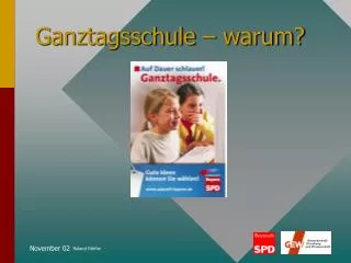 Ganztagsschule – warum?