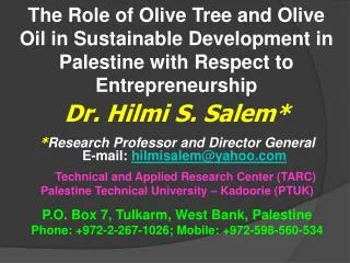The Role of Olive Tree and Olive Oil in Sustainable Development in Palestine with Respect to Entrepreneurship