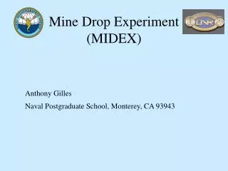Mine Drop Experiment (MIDEX)