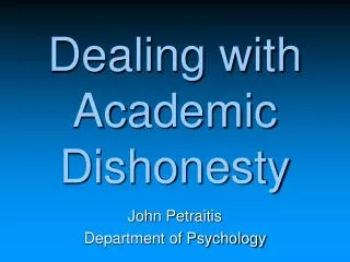 Dealing with Academic Dishonesty