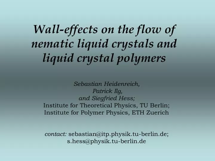 wall effects on the flow of nematic liquid crystals and liquid crystal polymers
