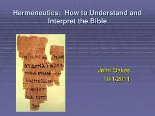 Hermeneutics: How to Understand and Interpret the Bible