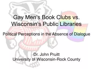 Gay Men’s Book Clubs vs. Wisconsin’s Public Libraries