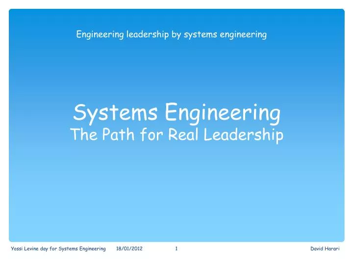 systems engineering the path for real leadership