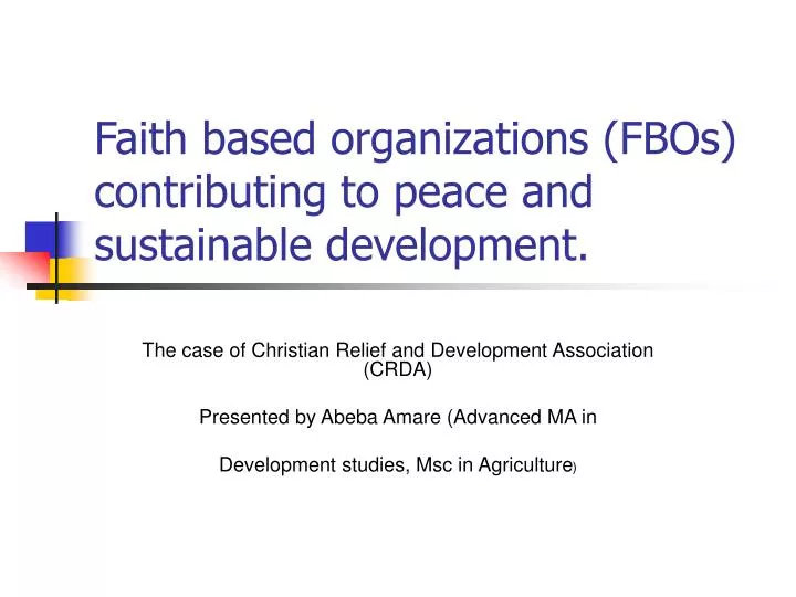 faith based organizations fbos contributing to peace and sustainable development